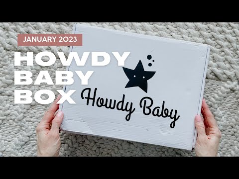 Howdy Baby Box Unboxing January 2023