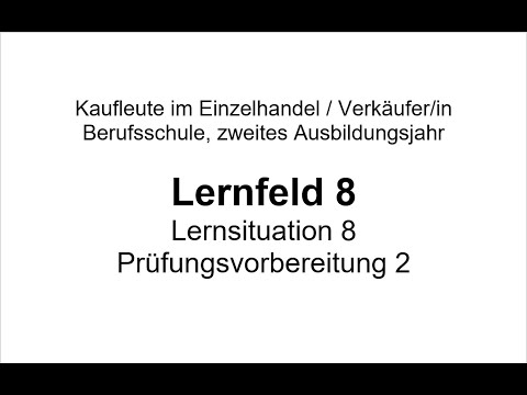 Lernfeld 8, Prüfungsvorbereitung 2/4