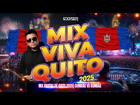 MIX FIESTAS DE QUITO 2025 - (Don Medardo, Cumbancheros, Widinson, Los Garles, Bombas, Chicha Mix)