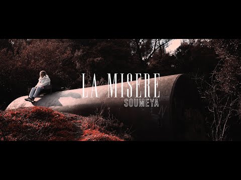 Soumeya - La misère