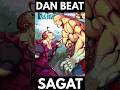 When Idiot Dan Hibiki Defeated Sagat