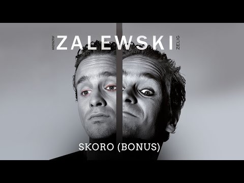 Krzysztof Zalewski - Skoro (Bonus) (Official Audio)