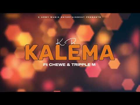 KB ft Chewe & Triple M (Lyrical Video)