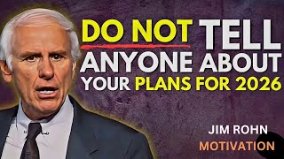 Never Tell People What You Do | Jim Rohn Motivation