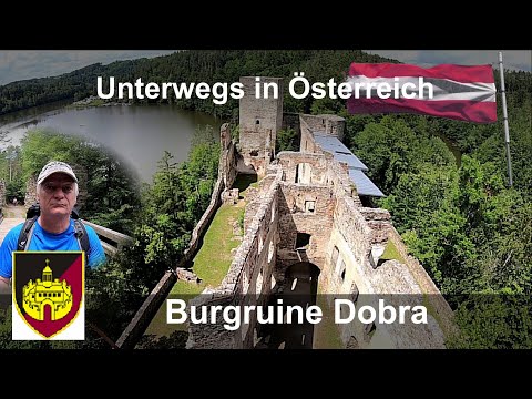 Niederösterreich: Waldviertel - Burgruine Dobra