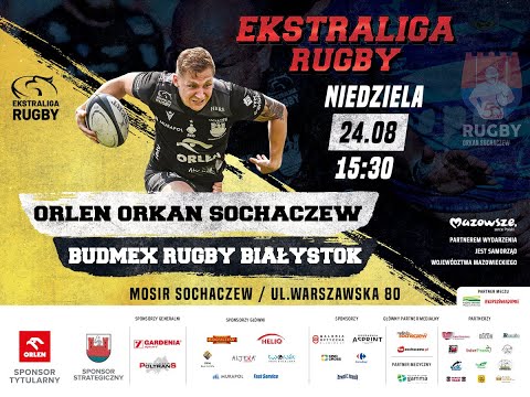 EKSTRALIGA RUGBY. ORLEN ORKAN SOCHACZEW - BUDMEX RUGBY BIAŁYSTOK