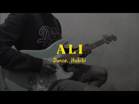 Ali - Dance, Habibi | Guitar Cover
