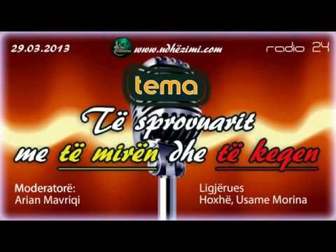 Të sprovuarit me të mirën dhe të keqen - Hoxhë Usame Morina