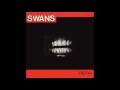 Swans - Big Strong Boss