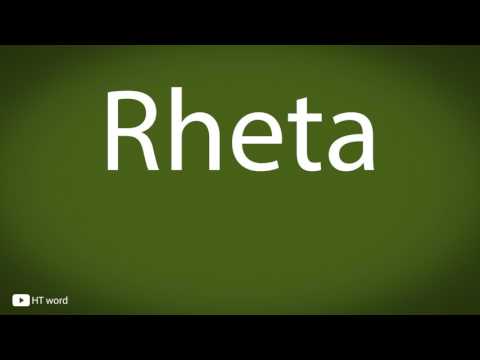 How to pronounce Rheta