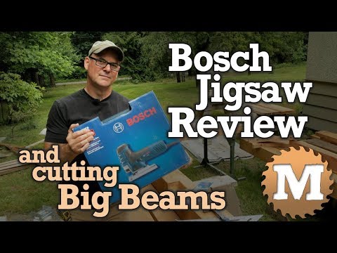 Bosch Jigsaw Review & Cutting Curves in Big Timbers