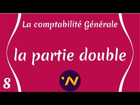 Principe de la partie double : Comptabilité générale