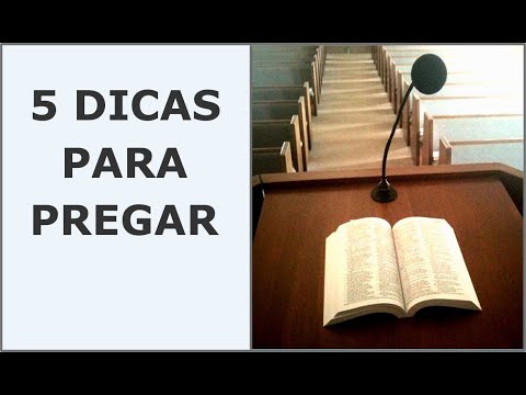 5 Dicas Para Quem Esta Começando a Pregar na Igreja