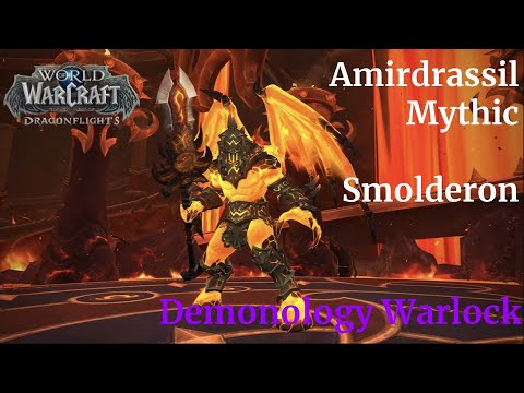 Mythic Smolderon - Amirdrassil - Demonology Warlock