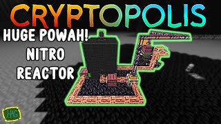 (#26) POWAH COMPLETED! Water Singularities and Nitro Reactor (Cryptopolis - Minecraft 1.19.2)