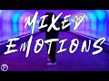 MIXED EMOTIONS (Official Music Video)