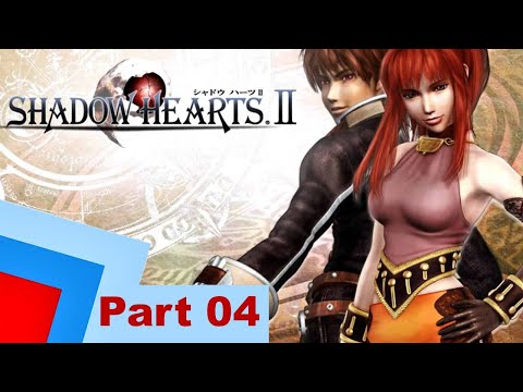 Shadow Hearts Covenant Part 4 (No Commentary)