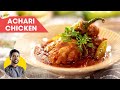 Achari Chicken Curry Recipe Easy Chicken Recipe Chef Ranveer Brar