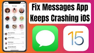 How to FIX Messages app Keeps Crashing and Freezing on iPhone in iOS 15/15.1/15.2/15.3