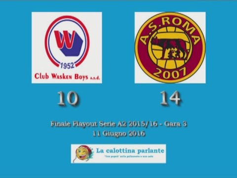 HILites Finale Playout Serie A2 2015/16 (Gara 3) - Club Wasken Boys vs. Roma 2007 Arvalia 10-14