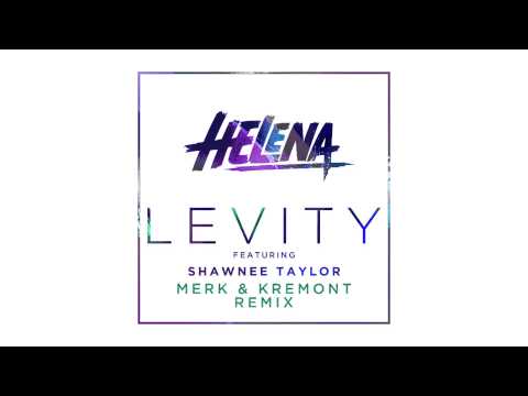 HELENA feat. Shawnee Taylor - Levity (Merk & Kremont Remix) [Cover Art]
