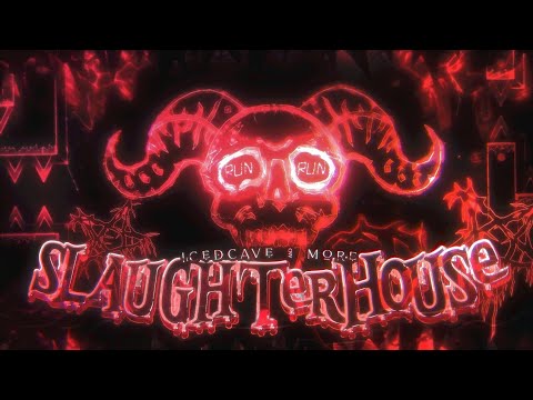 [4k] slaughterhouse 100% (by icedcave)  |  geometry dash