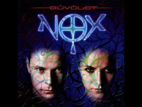 NOX - Bűvölet (2003) [Teljes Album]