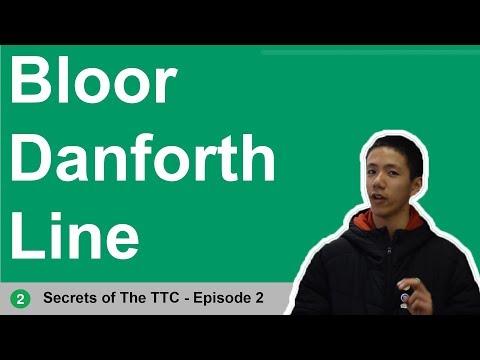 Secrets of the Toronto Transit Commission (TTC): Line 2 (Bloor-Danforth) EP 2