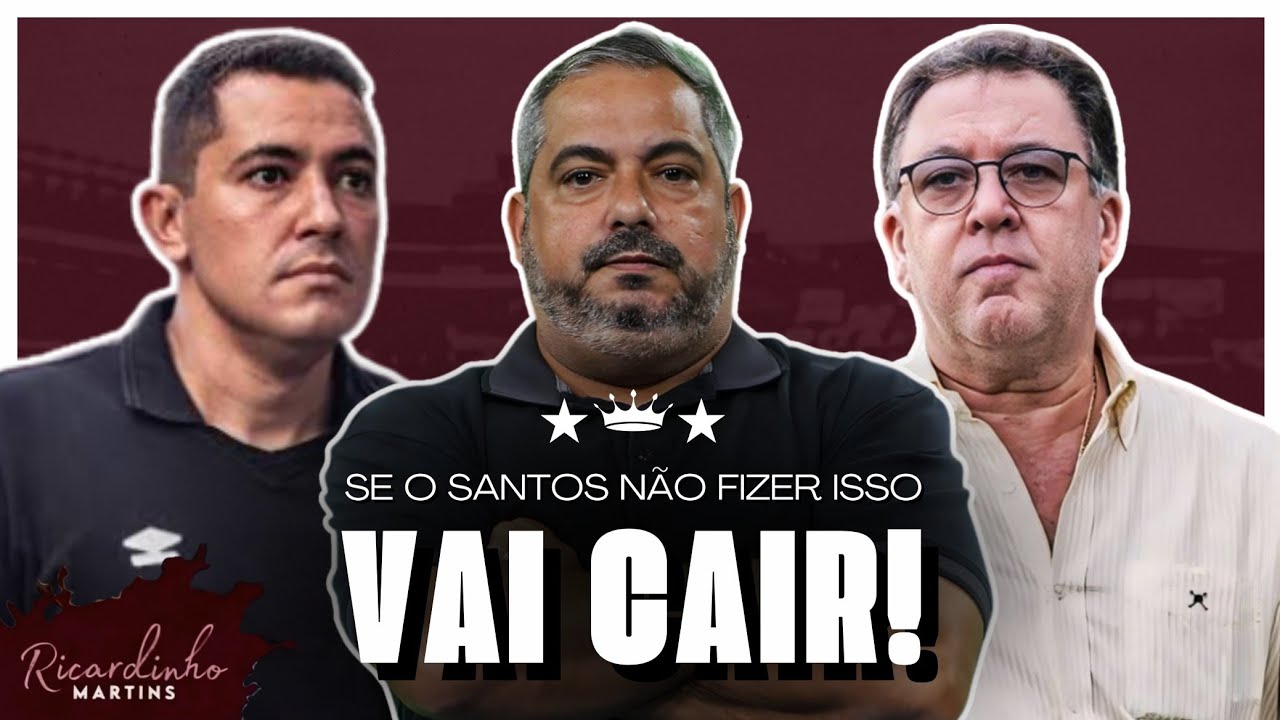 CHEGOU A HORA DO PRESIDENTE DO SANTOS FAZER ISSO OU VAI ACONTECER O P10R!