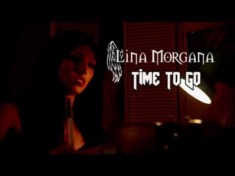 Lina Morgana - Time To Go Full Version