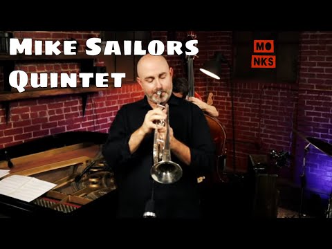 Mike Sailors Quintet - Live at Monks