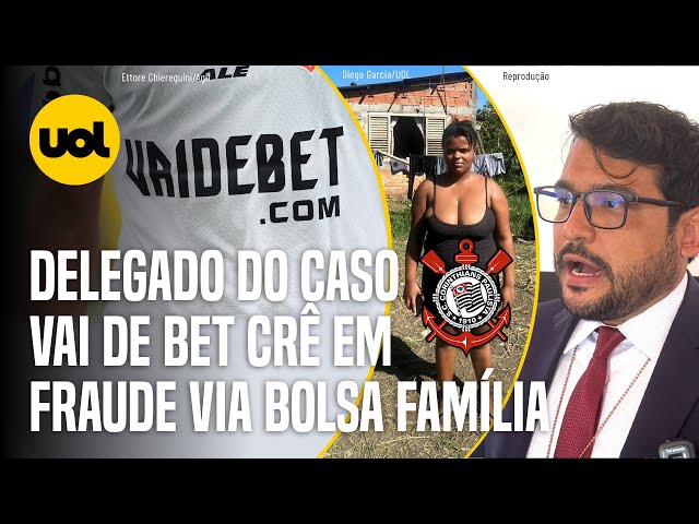 Corinthians: delegado vê fraude via Bolsa Família no caso Vai de Bet