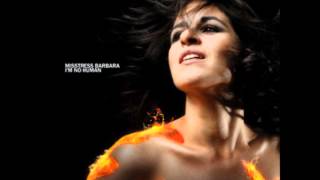 Misstress Barbara[NEW 2012] i'm not human