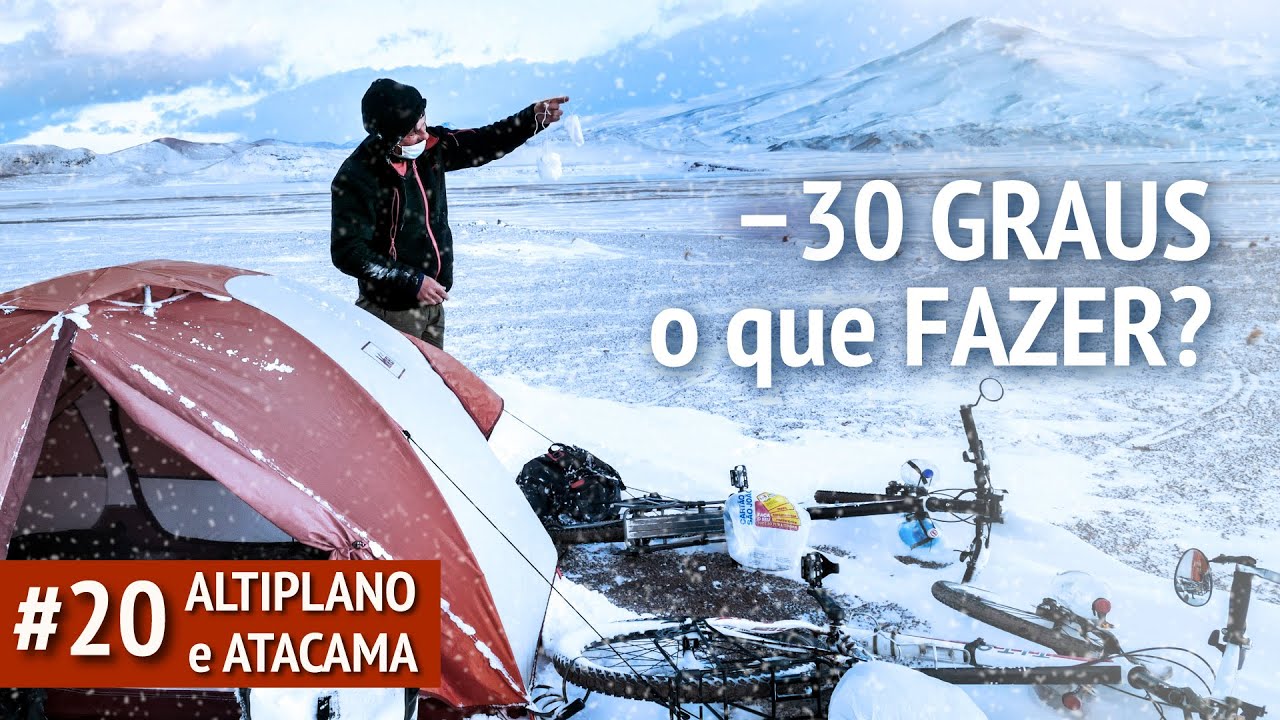 -30°C - se a TEMPERATURA fica MAIS BAIXA que O LIMITE do EQUIPAMENTO, O QUE FAZER? | ALTIPLANO #20