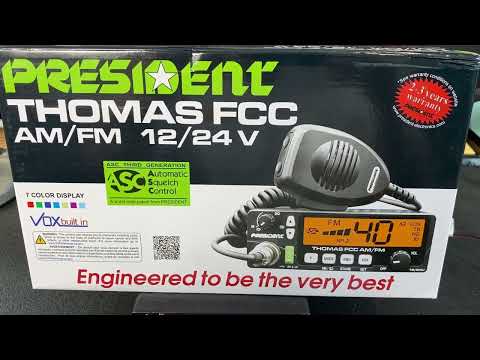 President Thomas FCC AM-FM CB Radio Review and Demonstration