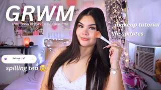 GRWM ♡ life updates, spilling tea & current makeup routine