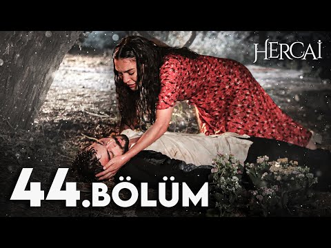 Hercai 44. Bölüm