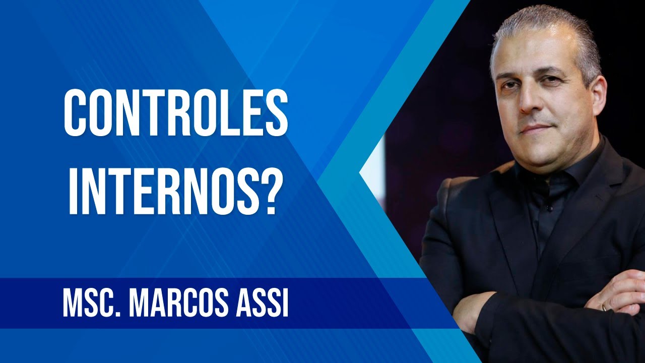 Como fazer controles Internos e seus aspectos