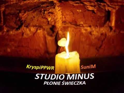 KryspiPPWR & SuniM - Płonie świeczka