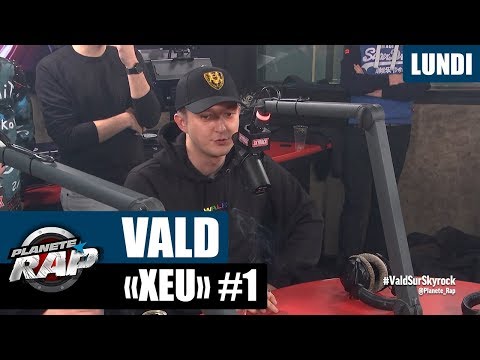 Planète Rap - Vald "Xeu" #Lundi