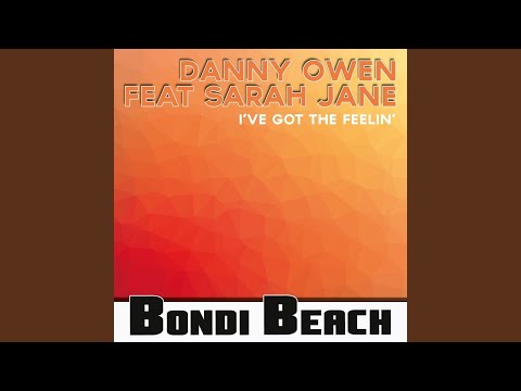 I've Got the Feelin' (Radio Edit)