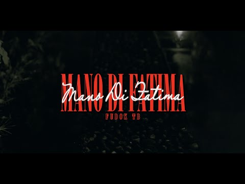 FUDOK TB - MANO DI FATIMA [Official Video]