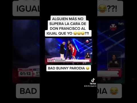 Bad bunny y Don Francisco #tiktok2022 #badbunny #chile #parodia #tiktokvideos #tendencias #teleton