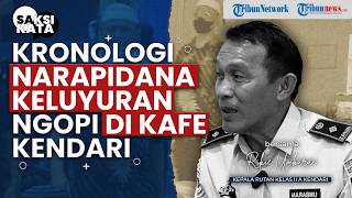 Kronologi Napi Korupsi Keluyuran ke Kafe Kendari, Karutan: Saya Sangat Marah karena Tak Sesuai SOP!