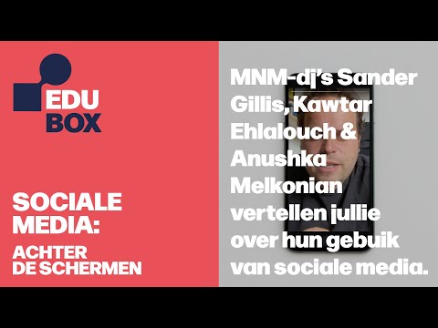 MNM-dj’s Sander, Kawtar & Anushka vertellen jullie over hun gebuik van sociale media.