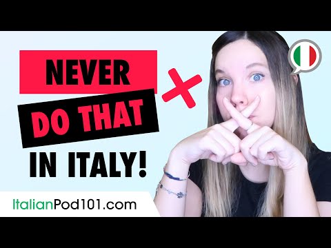 Things you should not do in Italy