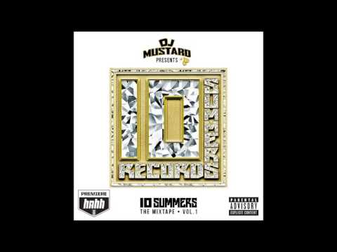 DJ Mustard - Tool ft TeeCee4800 & Jay 305 (+LYRICS!)
