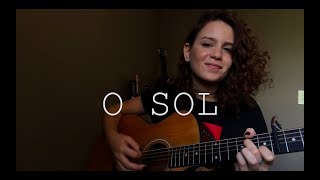 O Sol - Vitor Kley (Cover) Carol Biazin