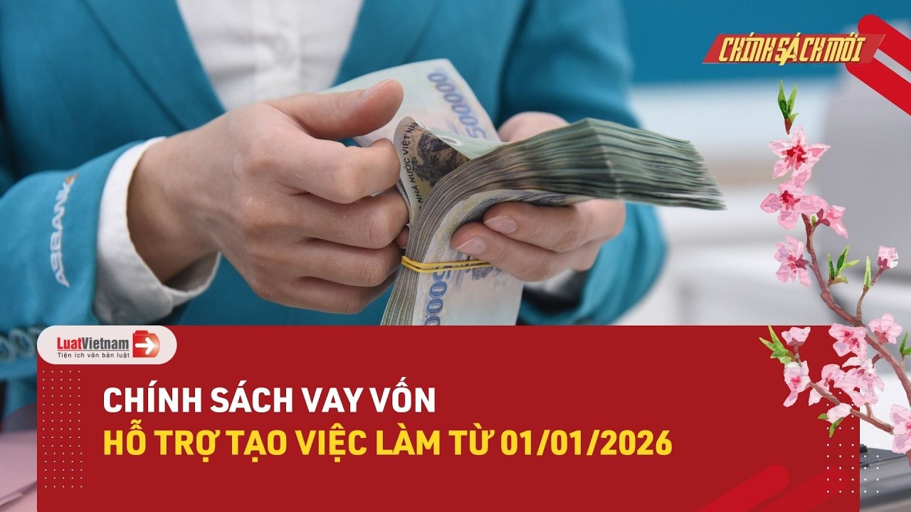 Chính sách vay vốn hỗ trợ việc làm: Tin vui từ Nghị định 338