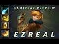 Ezreal Gameplay Preview | League of Legends